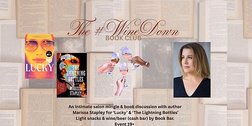 #WineDown Book Club:  Author Chat with Marissa Stapley x Book Bar (TO)