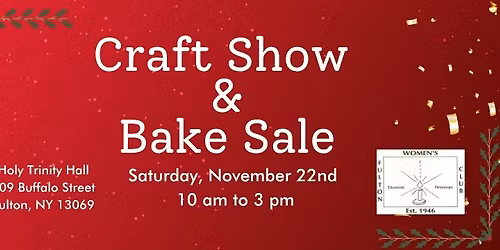 Annual Craft Show & Bake Sale