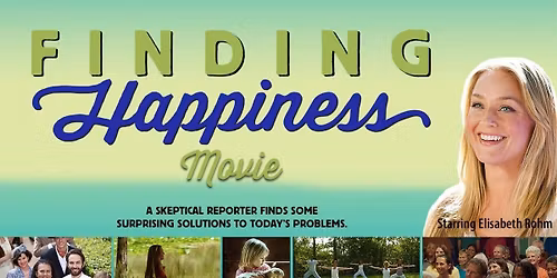 "Finding Happiness:" The Movie