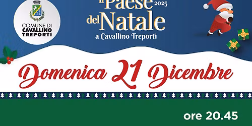 IL PAESE DEL NATALE Tensostruttura Parco Urbano Cavallino Treporti (Ve)