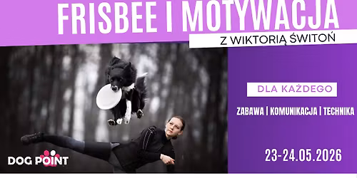 Frisbee, motywacja i zabawa z Wiktori\u0105 \u015awito\u0144 