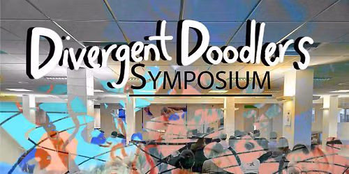 Divergent Doodlers Symposium