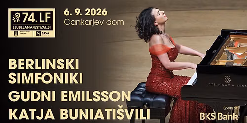 Berlinski simfoniki / Berliner Symphoniker, Gudni Emilsson in / and Katja Buniatišvili