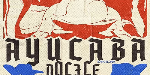 Ayucaba - OPERACION MASACRE LP release tour