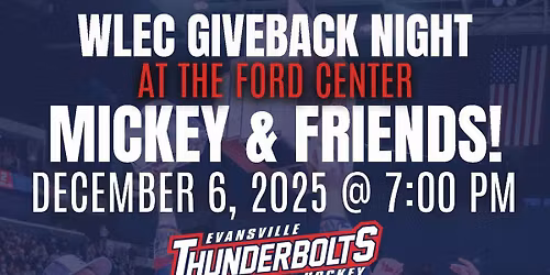 Evansville Thunderbolts Give Back 