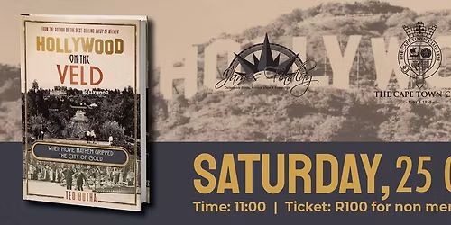 Ted Botha -  'Hollywood on the Veld\u2019 Book Talk