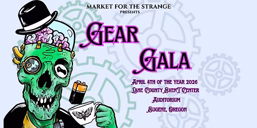 Market for the Strange: Gear Gala