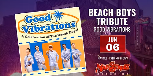 Beach Boys Tribute | MATINEE | LIVE at Main Street Crossing