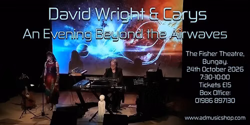 David Wright & Carys - An Evening Beyond the Airwaves