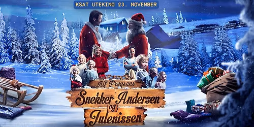 Utekino p\u00e5 KSAT: Snekker Andersen og Julenissen