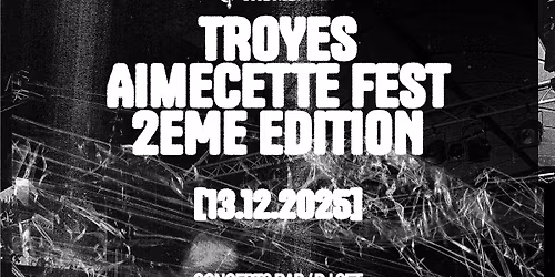 AIMECETTE FEST \u2014 2\u00c8ME \u00c9DITION : RELOADED (RAP)