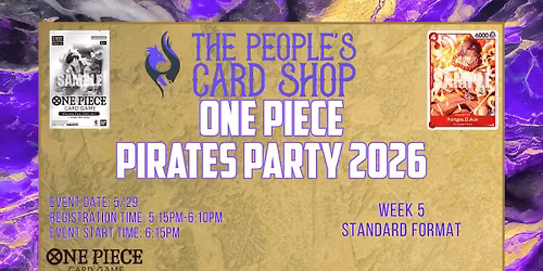 One Piece Card Game Pirate Party V1 2026 Week 5 Event at The People's Card Shop