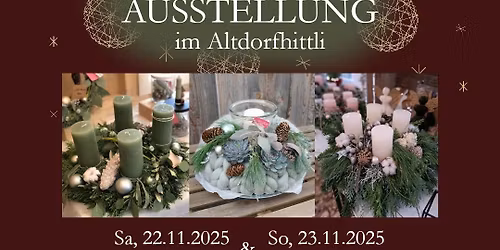 Adventsausstellung im Altdorfhittli 
