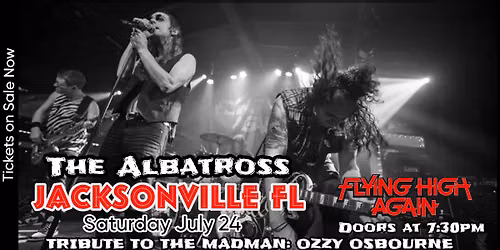 Nationally Touring - Flying High Again @ The Albatross - Jacksonville FL