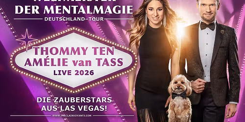 Thommy Ten & Am\u00e9lie van Tass - Hannover 2026