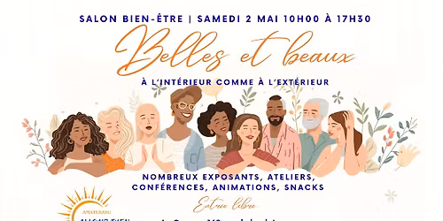 SALON BIEN-\u00caTRE "Belles & Beaux \u00e0 l'int\u00e9rieur comme \u00e0 l'ext\u00e9rieur"