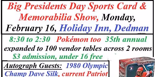 35th annual Presidents Day Sports Card & Autograph Show
