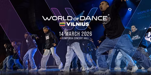 World of Dance Lithuania \ud83c\uddf1\ud83c\uddf9