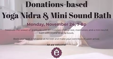 Donations-based Yoga Nidra & Mini Sound Bath