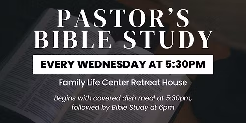 Pastor's Bible Study