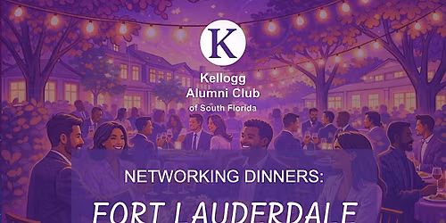 KACSFLA Networking Dinners - Fort Lauderdale