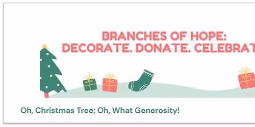Branches of Hope: Christmas Tree Food Drive