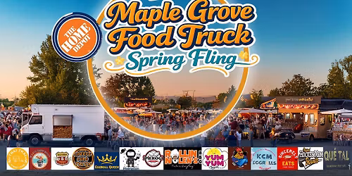 Maple Grove Food Truck Spring Fling! - 2nd Annual