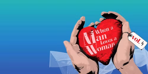 When A Man Loves a Woman vol. 4