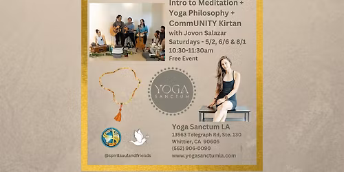 Intro to Meditation + Yoga Philosophy + CommUNITY Kirtan