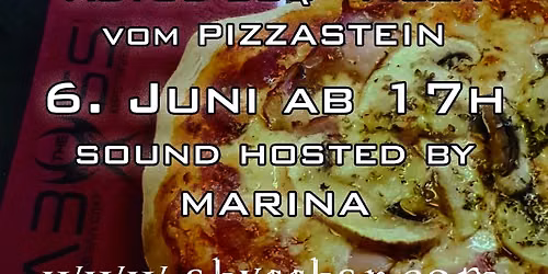 Pizzagrill vom Pizzastein ab 17h - hosted by Marina