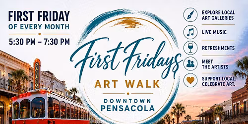 First Fridays Art Walk - Downtown Pensacola