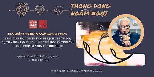 Thong Dong Ng\u1eabm Ng\u1ee3i 06 | T\u00c2M PH\u00c2N H\u1eccC NH\u00c2N B\u1ea2N: ERICH FROMM NH\u00ccN T\u1eea TRI\u1ebeT H\u1eccC