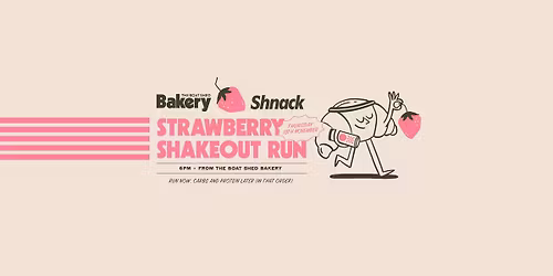 \ud83c\udf53 STRAWBERRY SHAKEOUT RUN