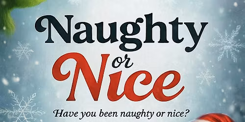 NAUGHTY or NICE?