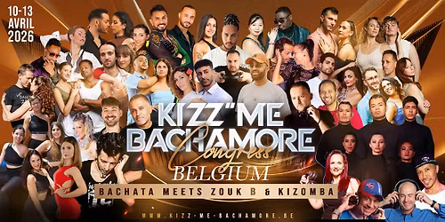 \ud83e\udd0e\u2b50\ufe0f BELGIUM "KIZZ ME BACHAMORE" FESTIVAL 2026 \u2b50\ufe0f\ud83e\udd0e OFFICIAL EVENT