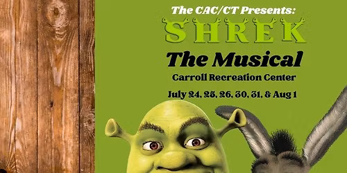Shrek the Musical - Presented by the CAC\/CT