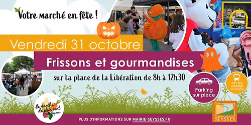 MARCH\u00c9 EN F\u00caTE : FRISSONS ET GOURMANDISES