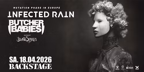 INFECTED RAIN & BUTCHER BABIES | MUTATION PHASE IN EUROPE TOUR | BACKSTAGE M\u00dcNCHEN 2026