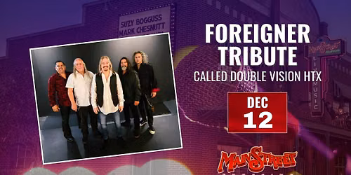 Foreigner Tribute | Double Vision HTX | LIVE at Main Street Crossing