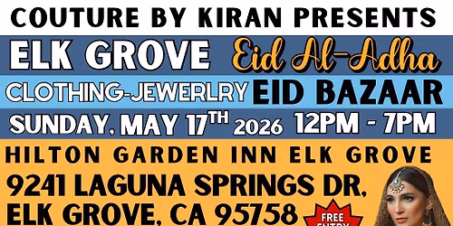 Elk Grove Eid-Al-Adha Bazaar