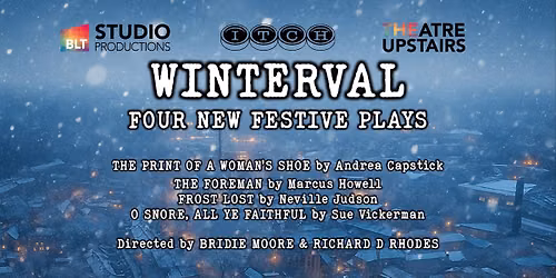 Studio Productions present 'Winterval' - Four New Festive Plays (4-6 Dec 2026)