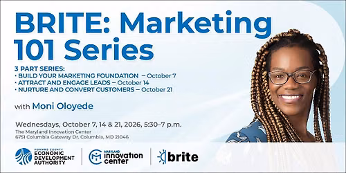 BRITE: Marketing 101 Series (3 Part Series)