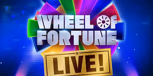 Wheel of Fortune at Santander Performing Arts Center