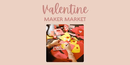 Valentine Maker Market