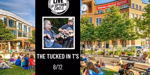 The Tucked in T's - LIVE @ Uptown Circle