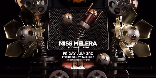 Ozmozis presents Miss Melera (Sunset Cruise)