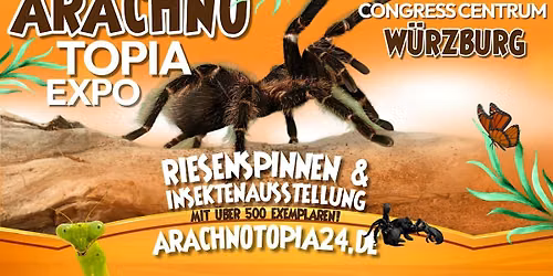 Riesenspinnen & Insektenausstellung - W\u00fcrzburg Congress Centrum