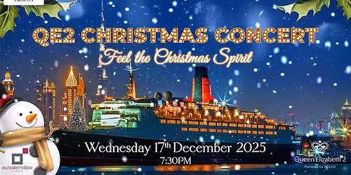 QE2 Christmas Concert - Feel The Christmas Spirit