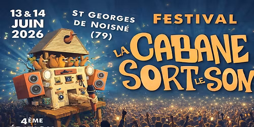 FESTIVAL LA CABANE SORT LE SON #4
