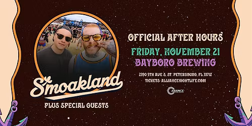 Smoakland - Official After Party: Night 1 - St. Petersburg, FL